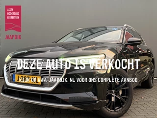 Audi e-tron BWJ 2020 e-tron 50 quattro 313 PKLaunch edition plus 71 kWh TREKHAAK | PANODAK | STOELVERW. | APAPTIVE CRUISE | LEER | ELEKTR. STOELEN | CARPLAY + ANDROID | FULL LED | ELEKR. ACHTERKLEP | NAVI | CLIMA | LMV | PDC