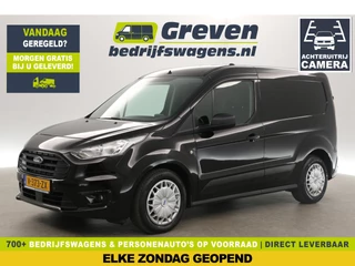 Ford Transit Connect 1.5 EcoBlue L1H1 Airco Camera Cruise Carplay Navi PDC Elektrpakket Schuifdeur