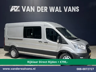 Ford Transit 2.0 TDCI 130pk L3H2 Dubbele cabine Euro6 *Rijklaar Direct Rijden* Airco | 6-Zits | 2500kg Trekhaak | LED | Cruisecontrol Parkeersensoren, verwarmde voorruit
