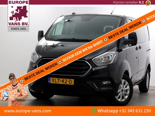 Ford Transit Custom 2.0 TDCI 130pk L1H1 Automaat D.C. Limited Airco/Navi/2x Schuifdeur 10-2021