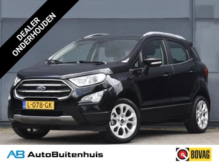 Ford EcoSport 1.0 EcoBoost Titanium|1e Eigenaar|CLIMATE|CAMERA|CRUISE|CARPLAY|PDC