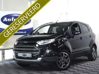 Hoofdafbeelding Ford EcoSport Ford EcoSport 1.5 Ti-VCT Titanium AUT LEDER CAMERA BLUET STOELVW '17