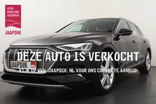 Audi e-tron BWJ 2019 e-tron 50 quattro 313 PK Launch edition plus 71 kWh AUTOMAAT / TREKHAAK / FULL LED / STOELVERW. / SCHUIF PANODAK / LEDER / ELEKTR STOELEN / NAVI / CLIMA / CRUISE / PDC / LMV