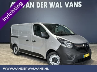 Opel Vivaro 1.6 CDTI 126pk L1H1 inrichting Euro6 Airco | Camera | Navigatie | Trekhaak | LED | Cruisecontrol Parkeersensoren