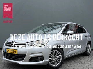 Hoofdafbeelding Citroën C4 Citroën C4 BWJ 2016 1.2 131 PK Feel Collection TREKHAAK | DAB + | CARPLAY + ANDROID | NAVI | CLIMA | CRUISE | LMV | PDC
