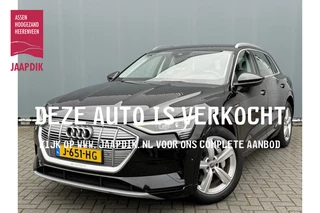 Audi e-tron BWJ 2020 e-tron 50 quattro 313 PK Launch edition 71 kWh CLIMA | NAVI | CRUISE | LMV | PDC | KEYLESS | MULTIFUNCT. STUUR