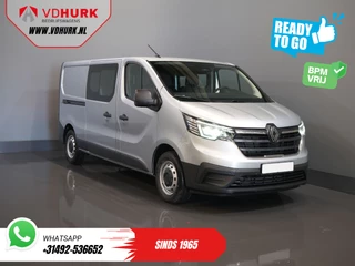 Renault Trafic 2.0 dCi 130 pk L2 BPM VRIJ! DC Dubbel Cabine LED/ 2xSchuifdeur/ Navi/ Carplay/ Camera/ PDC/ Cruise
