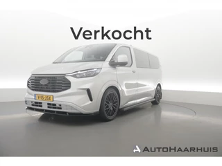 Ford Transit Custom 320 2.0 TDCI L2H1 Trend | Dubb.Cab. | Automaat | Airco | Cruise | Navi | Dakdragers | 