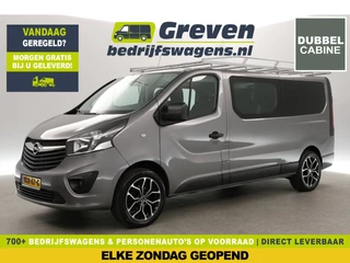 Opel Vivaro 1.6 CDTI L2H1 | DC | 6-Zits | Airco | Cruise | Camera | Navi | Parkeersens. | Trekh. | Imperiaal