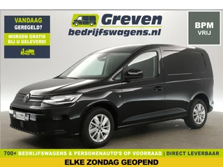 Volkswagen Caddy Cargo 2.0 TDI Highline 122PK L1H1 | BPM Vrij | Automaat Clima Camera Carplay Cruise Virtual LED Navi DSG 16"LMV