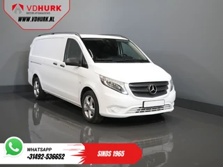 Mercedes-Benz Vito 119 CDI Aut. L2 EXPORT ONLY LED/ Standkachel/ Stoelverw./ Navi/ PDC/ Camera/ Trekhaak