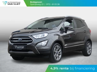 Ford EcoSport 1.0 EcoBoost Titanium | NAVIGATIE | ACHTERUITRIJCAMERA |