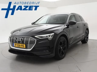 Audi e-tron 50 QUATTRO *INCL. BTW* RIJMOTOR HOORBAAR 87% SOH + LEDER | TREKHAAK | 20 INCH