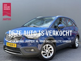 Opel Crossland X BWJ 2019 1.2 111 PK Turbo Edition TREKHAAK | APPLE CARPLAY | ANDROID AUTO | NAVI | CLIMA | CRUISE | STOELVERW. | STUURVERW. | LMV | PDC