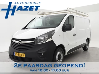 Opel Vivaro 1.6 CDTI 120 PK L1H1 + IMPERIAAL | TREKHAAK | NAVIGATIE | CAMERA