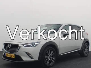 Mazda CX-3 2.0 SkyActiv-G 120 GT-Luxury TREKHAAK / FULL LED / KEYLESS / HUD / LEDER / CARPLAY / STOELVERW / CAMERA / NL-AUTO