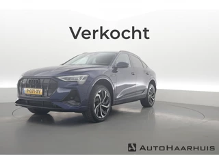 Audi e-tron Sportback 55 quattro S Line 95 kWh | Rijklaar! | HUD | 360cam | Adapt. Cruise | 21'' | Luchtvering | Stoelverw. |
