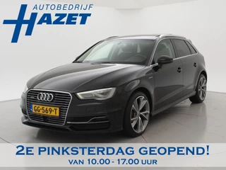 Audi A3 Sportback 1.4 E-TRON PHEV BANG & OLUFSEN + ADAPTIVE CRUISE / PANORAMA