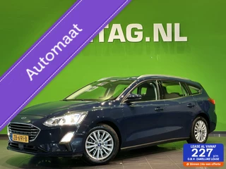 Ford Focus Wagon 1.0 EcoBoost Titanium Business | Stoelverwarming | Sensoren |