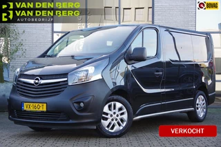 Opel Vivaro 1.6 CDTI Edition 120PK, 3 ZITS, TREKHAAK, CAMERA, NAVI, CRUISE, AIRCO NAP