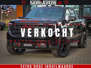 GMC Sierra AT4 6.2 V8 | Prijs Compleet met Garantie en Lpg en Rijklaarmaak kosten | Dubbele Cabine met Royale 5 Zitplaatsen | BPM vrij | Nu Leverbaar uit Voorraad | Voorraad Nr 2240 -  8364 |
