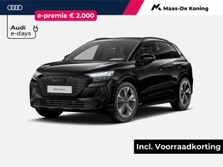 Hoofdafbeelding Audi Q4 e-tron Audi Q4 e-tron 40 S Edition 204 PK · Assistentiepakket plus · Comfortpakket · Lichtpakket plus ambient light