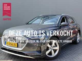 Audi e-tron BWJ 2019 e-tron 50 313 PK quattro Launch edition plus 71 kWh LEDER | STOELVERW. | MEMORY STOELEN | SCHUIF PANODAK |  APPLE CARPLAY | ANDROID AUTO | NAVI | CLIMA | ADAPTIVE CRUISE | LMV | PDC