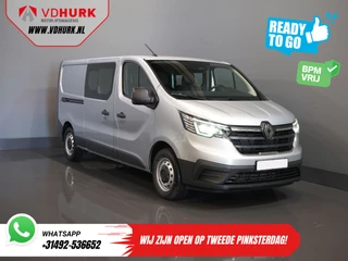 Renault Trafic 2.0 dCi 130 pk L2 BPM VRIJ! DC Dubbel Cabine LED/ 2xSchuifdeur/ Navi/ Carplay/ Camera/ PDC/ Cruise