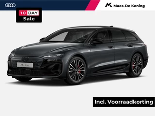 Audi A6 e-tron S edition e-tron 100kWh 270 kW / 367 PK Avant Elek · Tech pro · Panorama-glasdak · Sportstoel plus leder zwart · Stoelmassage + ventilatie