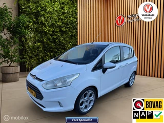 Hoofdafbeelding Ford B-MAX Ford B-Max 1.0 EcoB Titanium|Stoelverwarming|Trekhaak|Boekje