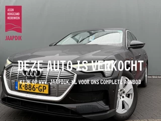 Audi e-tron BWJ 2020 50 quattro edition 313 PK 71 kWh AUTOMAAT | FULL LED | DAB | NAVI | CLIMA | CRUISE | LMV | PDC