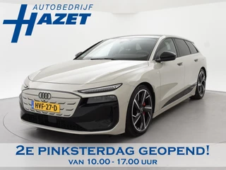 Audi A6 Avant e-tron S EDITION PERFORMANCE 100 kWh + PANORAMA | 21 INCH | LUCHTVERING | BIJRIJDER DISPLAY | TECH PRO