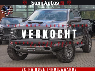 Dodge Ram 1500 TRX | 6.2 V8 712PK | Final Edition | All-In Prijs | Beschikt over alle opties | Comfortabele Dubbele Cabine met Royale 5 Zitplaatsen | BPM vrij | Nu Leverbaar uit Voorraad | Voorraad Nr 2121 - 4420