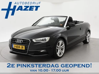 Audi A3 Cabriolet 1.4 TFSI S-TRONIC AUT. + STOELVERWARMING | 18 INCH | SPORTSTOELEN | XENON | NAVIGATIE