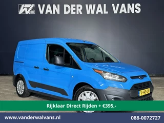 Ford Transit Connect 1.5 TDCI 101pk L1H1 Euro6 *Rijklaar Direct Rijden* Airco | Trekhaak | Cruisecontrol | Kast | Zijdeur