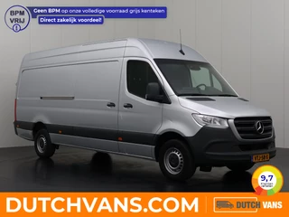 Mercedes-Benz Sprinter 315CDI 9G-Tronic Automaat L3H2 Maxi | Camera | Multimedia | Airco | Cruise