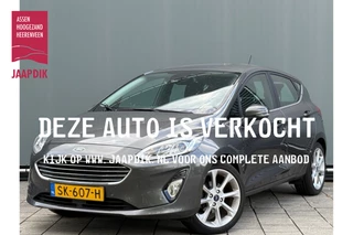 Ford Fiesta BWJ 2018 | 1.5 TDCi 86PK Titanium | CLIMA | NAVI | CARPLAY | CAMERA A | CRUISE | PDC | LICHTMETAAL |