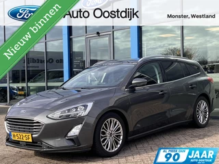 Ford Focus Wagon 1.0 EcoBoost Titanium 125PK Automaat Winterpack Adaptieve Cruise Camera Parkeersensoren Climate Keyless Full-LED Privacy Glass *Dealer Onderhouden*