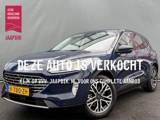 Ford Kuga BWJ 2021 2.5 PHEV 210 PK Titanium TREKHAAK | FULL LED | ADAPTIVE CRUISE | ELEKTR. ACHTERKLEP | CAMERA | CARPLAY + ANDROID | NAVI | CRUISE | LMV | PDC