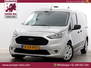 Ford Transit Connect 1.5 EcoBlue 100pk Automaat L2 Trend ACC/Camera/3Pers./2x Schuifdeur 05-2024