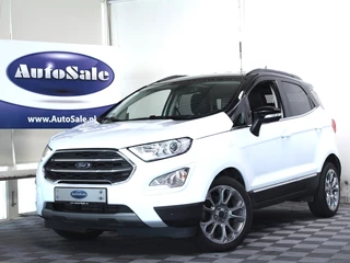 Ford EcoSport 1.0 EcoBoost Titanium AUT CARPLAY STUUR/STOELVW XENON DAB '18