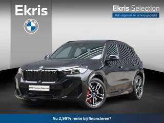 BMW iX1 eDrive20 | M Sportpakket Pro | Premium Pack | Camera | Getint Glas | Harman Kardon | Comfort Acces | 19'' LMV | Ekris Selection