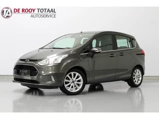 Ford B-MAX 1.6 TI-VCT Titanium "AUTOMAAT" 105PK, AIRCO | STOELVERWARMING | CRUISE CONTROLE | PARKEERSENSOREN