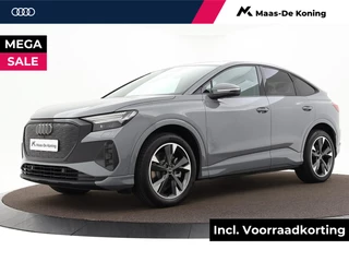 Audi Q4 Sportback e-tron Advanced edition 45 286 PK · Assistentiepakket plus · Comfortpakket · Privacy glas · MEGA Sale