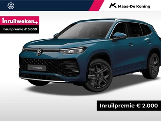 Volkswagen Tayron R-Line-Edition 1.5 eHybrid 272 pk 6 versn. DSG · Assistance Pakket Plus · Black Style Pakket · Design Pakket · Travel Pakket · Trekhaak incl. aanhangermanoeuvreerhulp ‘Trailer Assist’ · Winter Pakket ·