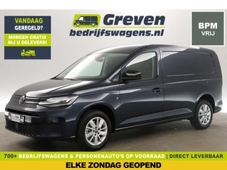 Volkswagen Caddy Maxi Cargo 2.0 TDI Style L2H1 | NIEUW | BPM Vrij | 123PK DSG LED Airco Cruise Carplay Camera Virtual Navi PDC 16"LMV