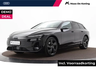 Audi A6 e-tron Avant S Edition 367pk · Audi virtuele buitenspiegels · Panorama-glasdak · MMi experience pro · B&O Premium 3D met hoofdsteunluidsprekers