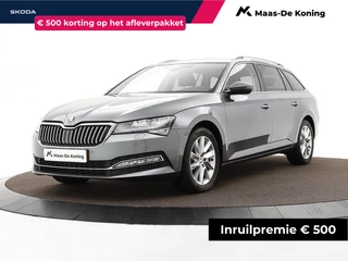 Skoda Superb Combi 1.5 TSI 150pk DSG ACT Business Edition Plus · Camera · Elek. Voorstoel · Elek. Achterklep · Apple/Android Car Play · Navigatie · 17'' Inch · Garantie t/m 02-08-2027 of 100.000km