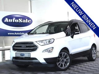 Ford EcoSport 1.0 EcoBoost Titanium AUT CARPLAY STUUR/STOELVW XENON DAB '18