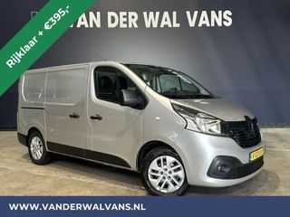 Renault Trafic 1.6dCi 122pk L1H1 RIJKLAAR Euro6 Airco | Navigatie | LM velgen | Trekhaak cruisecontrol, parkeersensoren, bijrijdersbank